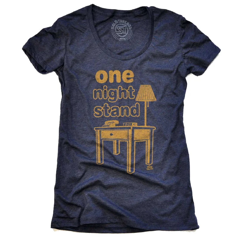 Women’s designer T-Shirts Women's One Night Stand T-shirt