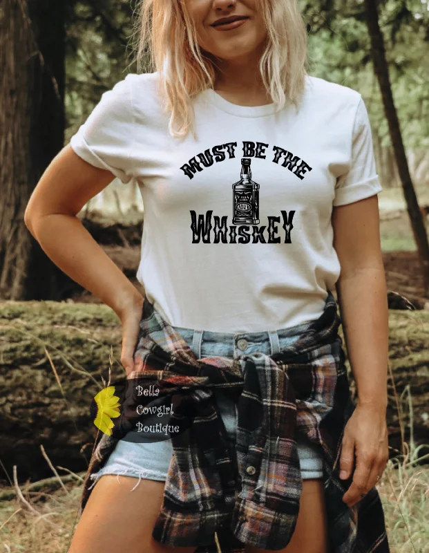 Women’s vintage logo T-Shirts Must Be The Whiskey Country Music T-Shirt