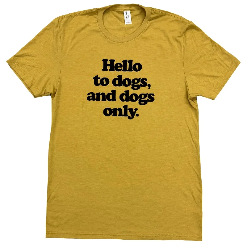 Women’s premium cotton tees Hello to Dogs Shirt